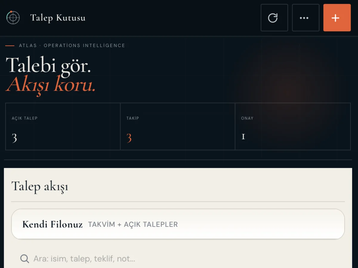 Atlas Talep Kutusu — açık talep, takip ve kayıp durumları tek akışta